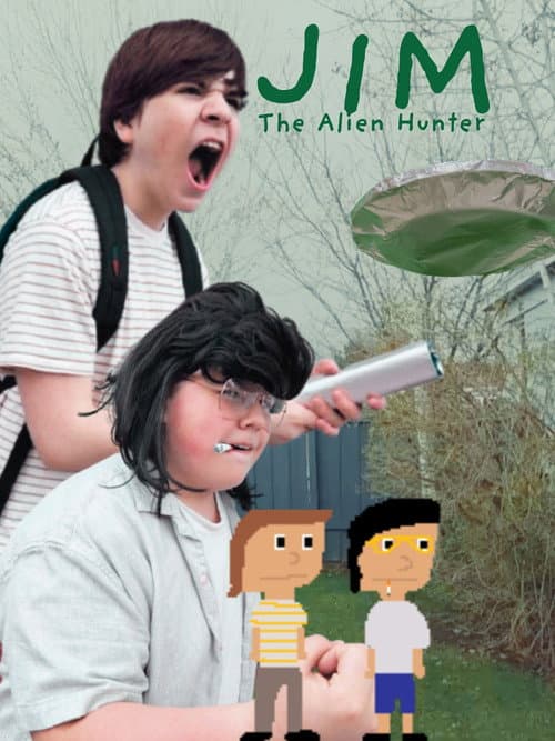 Постер: Jim, The Alien Hunter