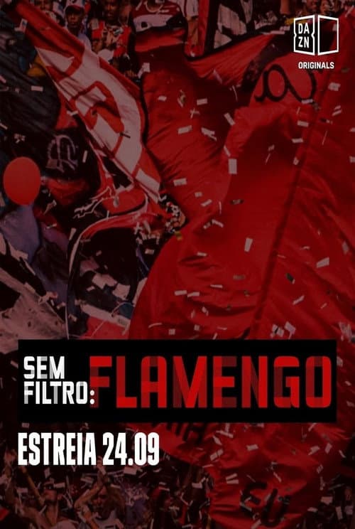 Постер: Sem Filtro: Flamengo