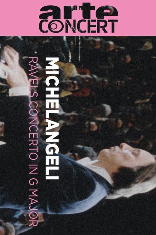 Постер: Michelangeli et Celibidache interprètent Ravel Les grands moments de la musique