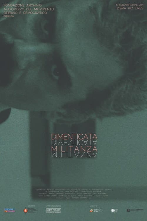 Постер: Dimenticata militanza