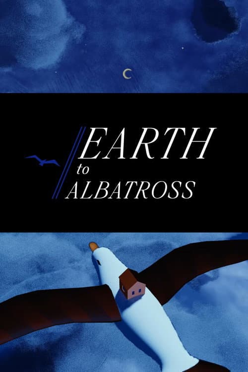 Постер: Earth To Albatross