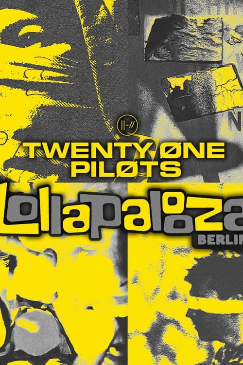 Постер: Twenty One Pilots - Lollapalooza Berlin 2019