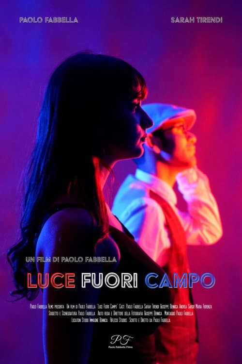Постер: Luce Fuori Campo