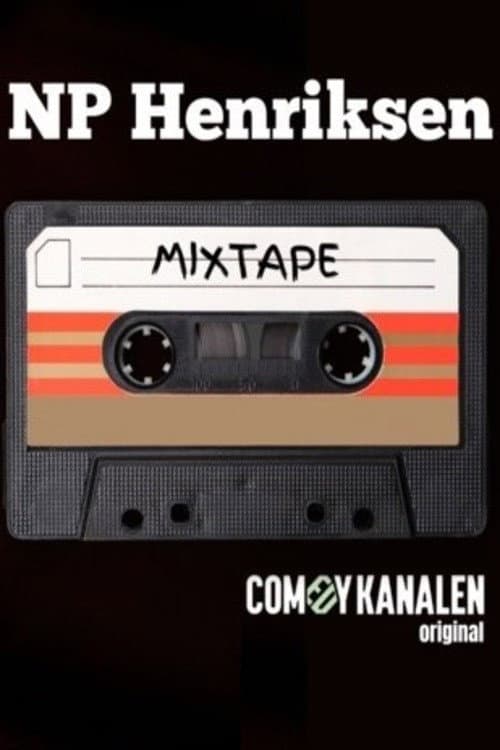 Постер: NP Henriksen - MIXTAPE
