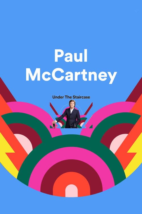 Постер: Paul McCartney: Under the Staircase