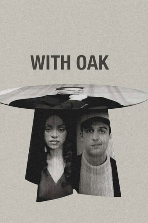 Постер: With Oak