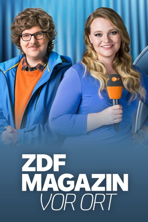 Постер: ZDF Magazin vor Ort