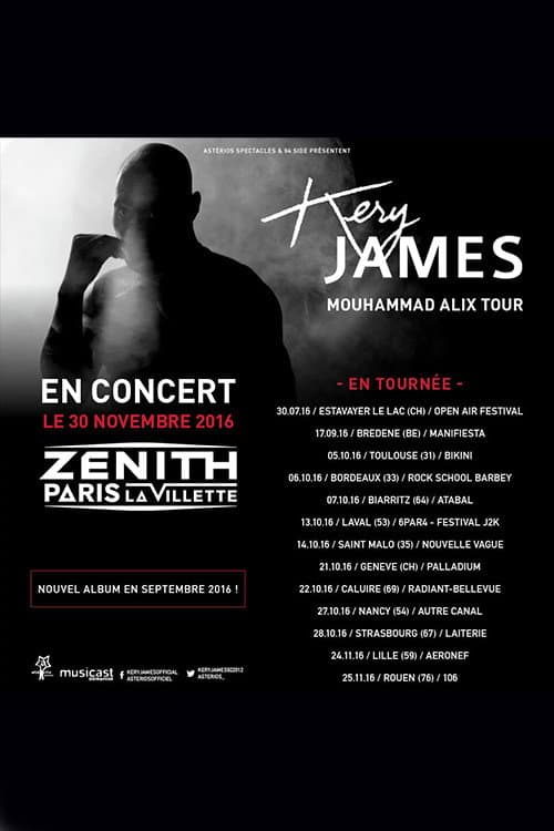 Постер: Kery James : Mouhammad Alix Tour Live