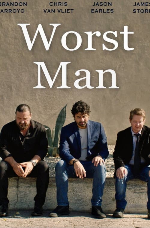 Постер: Worst Man