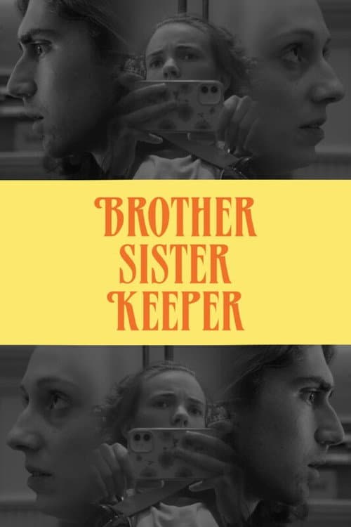 Постер: Brother Sister Keeper