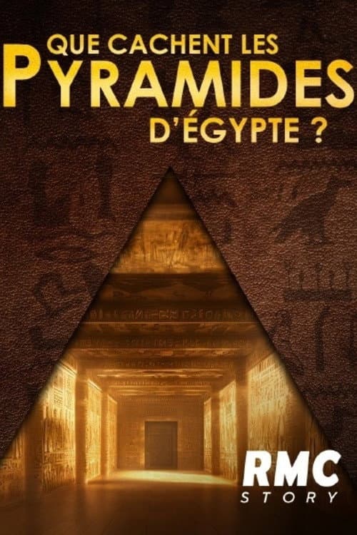 Постер: Que cachent les pyramides d'Égypte ?