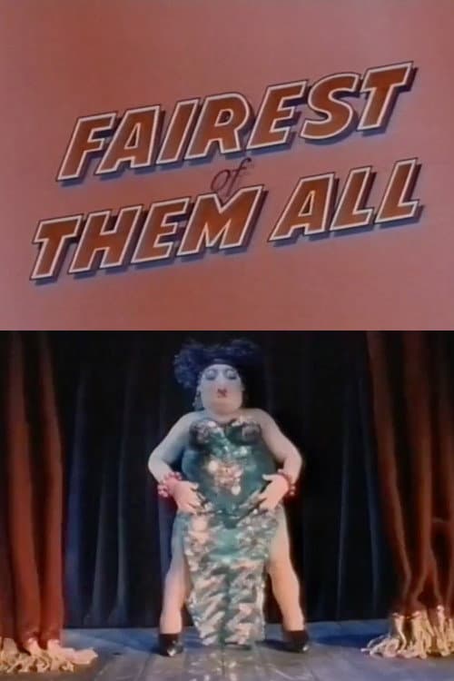 Постер: Fairest of Them All