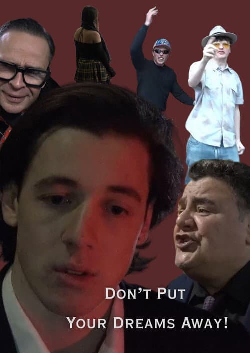 Постер: Don't Put Your Dreams Away!