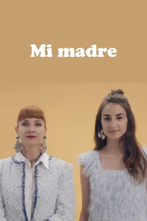 Постер: Mi madre