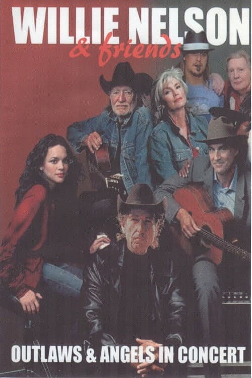 Постер: Willie Nelson & Friends: Outlaws & Angels
