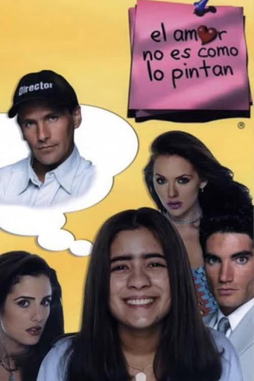 Постер: El amor no es como lo pintan