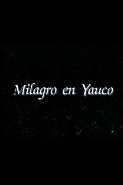 Постер: Milagro en Yauco