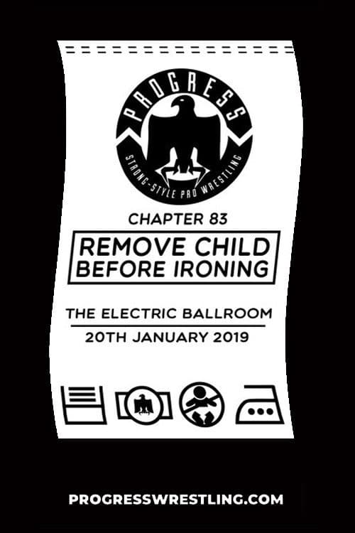 Постер: PROGRESS Chapter 83: Remove Child Before Ironing