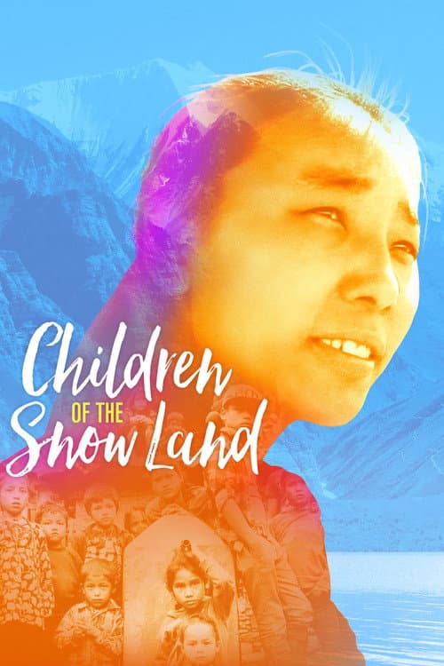 Постер: Children of the Snow Land
