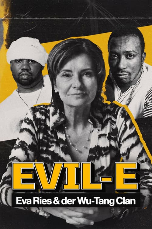 Постер: Evil-E – Eva Ries und der Wu-Tang Clan
