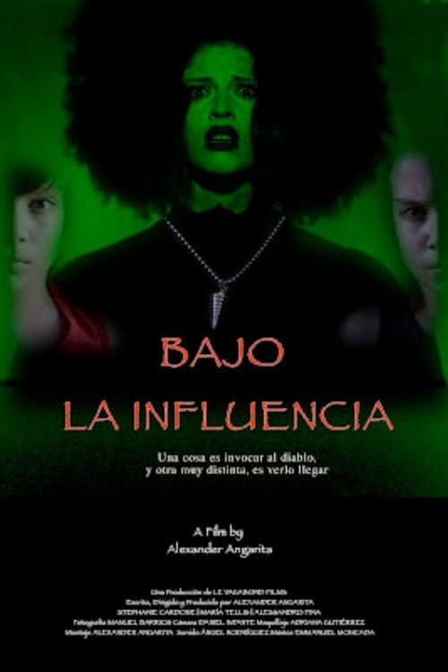 Постер: Bajo la Influencia
