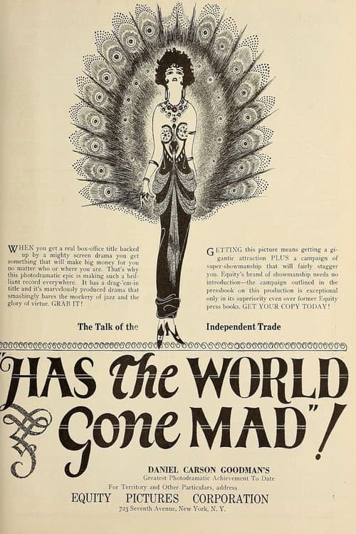 Постер: Has the World Gone Mad!