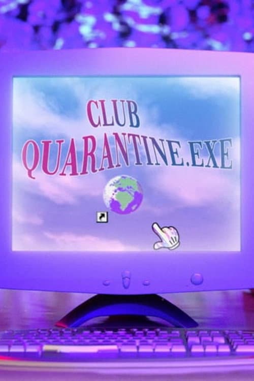 Постер: Club Quarantine