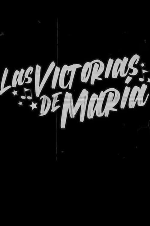 Постер: Las victorias de María