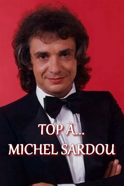 Постер: Top à... Michel Sardou