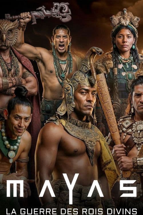 Постер: Mayas : la guerre des rois divins