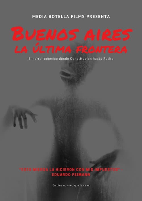 Постер: Buenos Aires: La última frontera