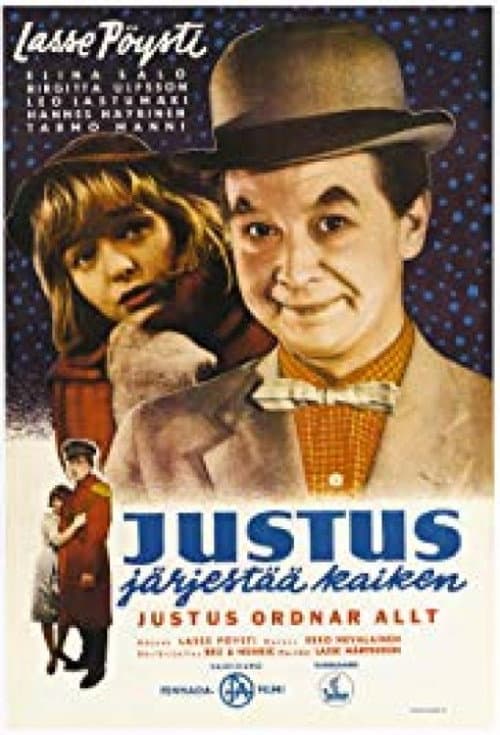Постер: Justus järjestää kaiken