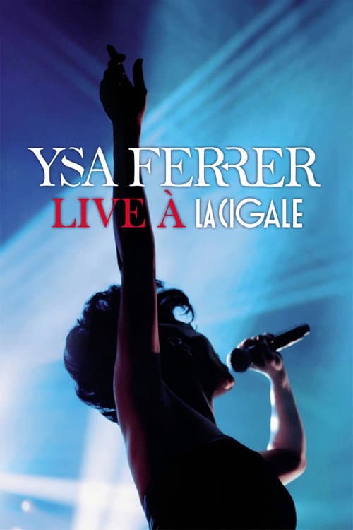 Постер: Ysa Ferrer Live à la Cigale