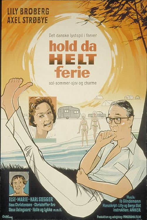 Постер: Hold da helt ferie