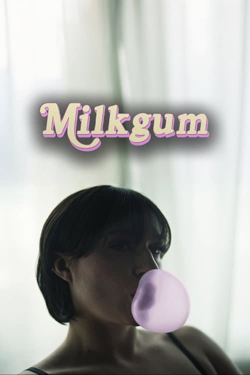 Постер: Milkgum