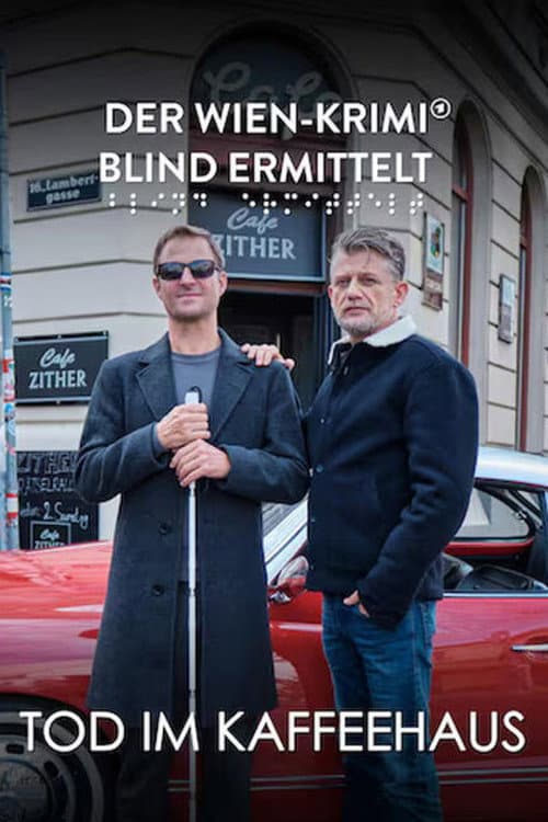 Постер: Blind ermittelt: Tod im Kaffeehaus