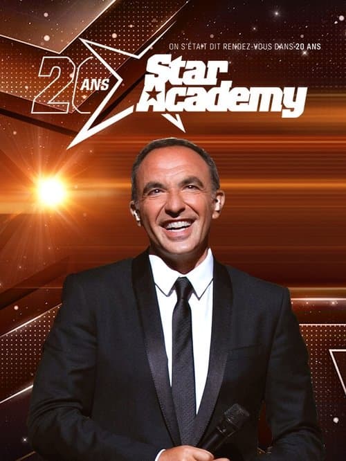 Постер: Star Academy - On s'était dit rendez-vous dans 20 ans