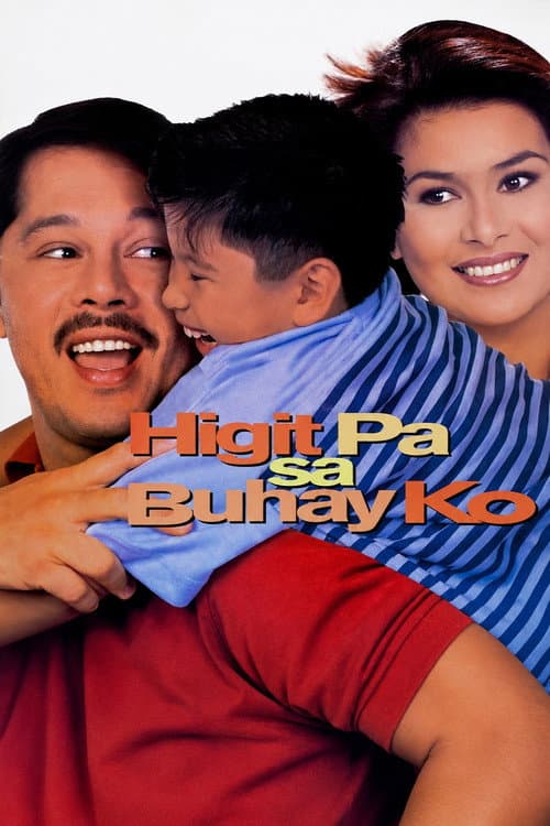 Постер: Higit pa sa Buhay ko