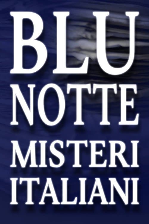 Постер: Blu Notte - Misteri Italiani