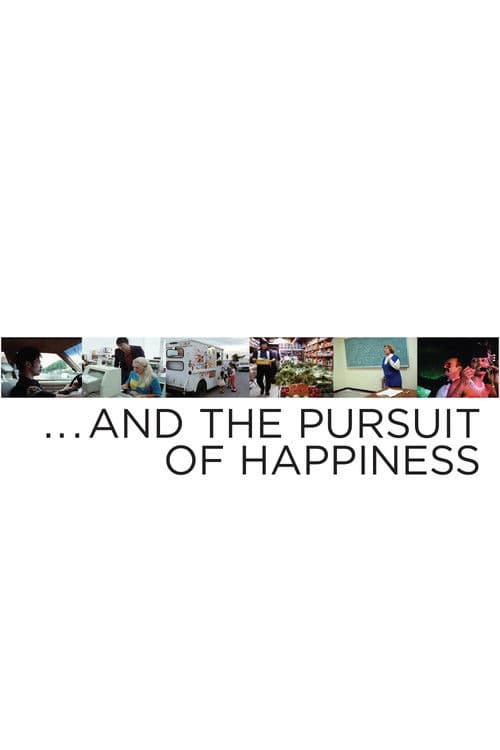 Постер: … And the Pursuit of Happiness