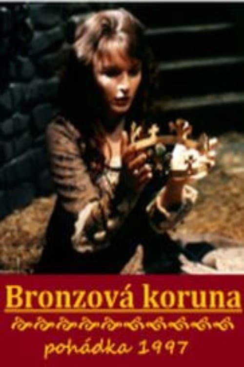 Постер: Bronzová koruna