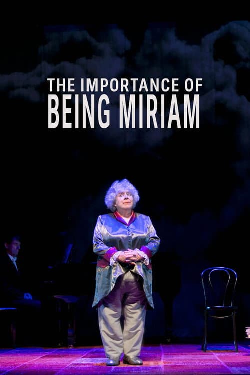 Постер: The Importance of Being Miriam