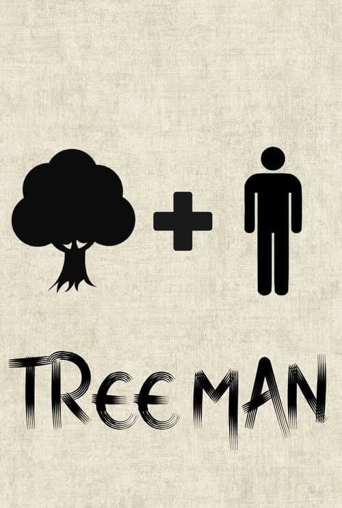 Постер: Tree Man
