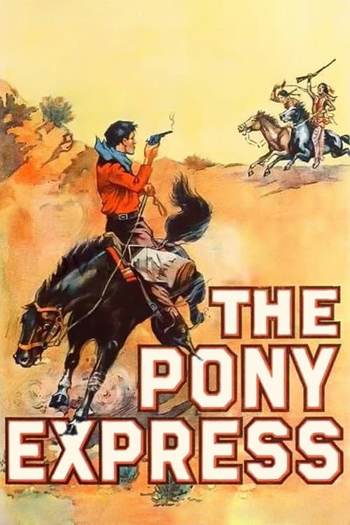 Постер: The Pony Express