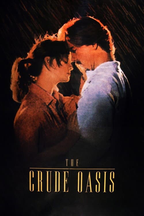 Постер: The Crude Oasis