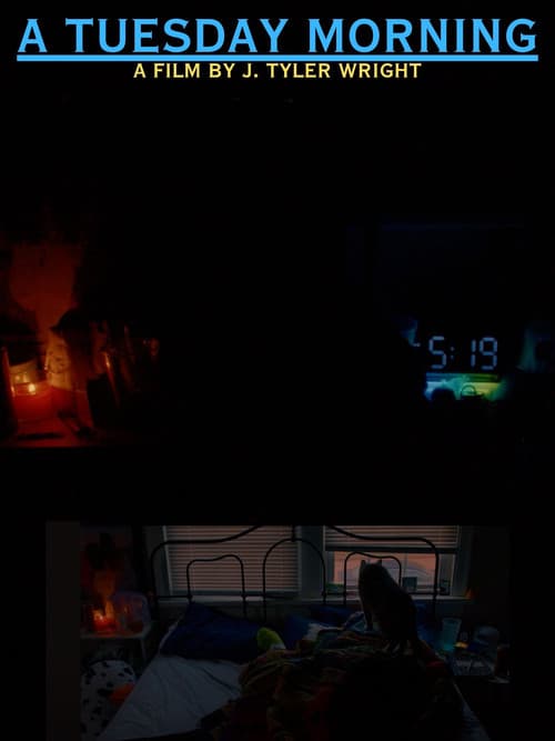 Постер: A Tuesday Morning