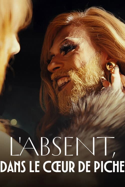 Постер: L'absent, dans le cœur de Piche