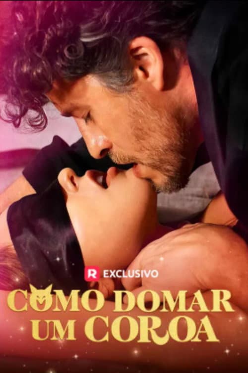 Постер: Como Domar um Coroa