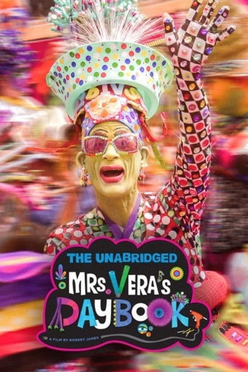Постер: The Unabridged Mrs. Vera's Daybook