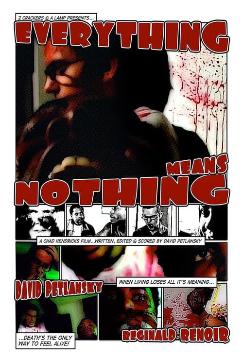 Постер: Everything Means Nothing
